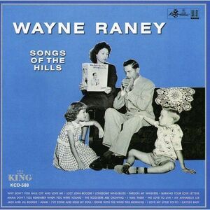 Wayne Raney - Songs of the Hills  CD